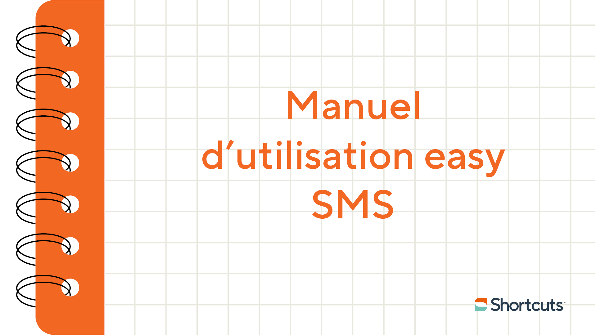 Manuel d'utilisation EasySMS Shortcuts